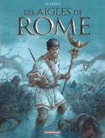 Enrico MARINI : Les Aigles de Rome